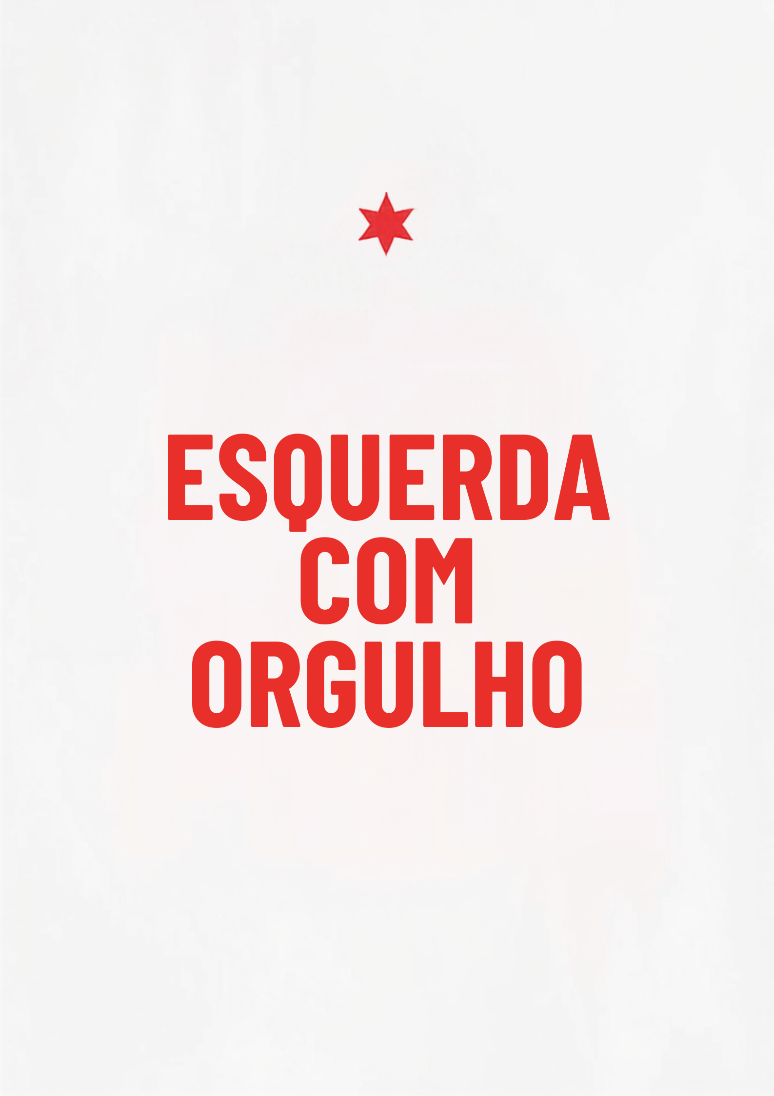Estampa Esquerda com Orgulho — camiseta branca com tipografia vermelha e estrela